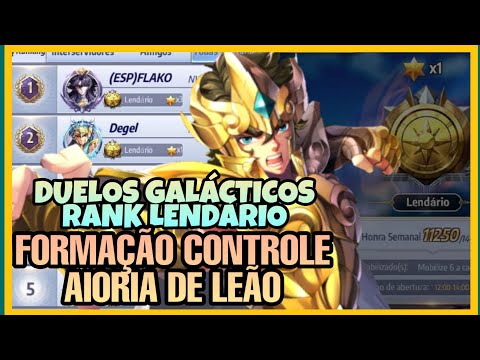 Aioria de Leão Rank Lendários em formação Controle (Duelos Galácticos Degel) - Saint Seiya Awakening