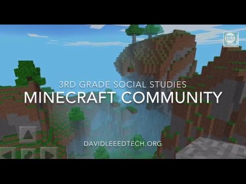Minecraft Community Project (3rd Grade Social Studies 