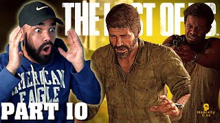 I AM CRYING BRO.. | THE LAST OF US PART 1 Remake PS5 - Part 10