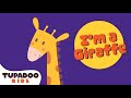 Giraffe Song - I'm a Giraffe  | Animal Songs | Kids Songs | Tupadoo Songs for Children