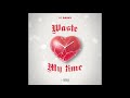 YC Banks Waste My Time Audio