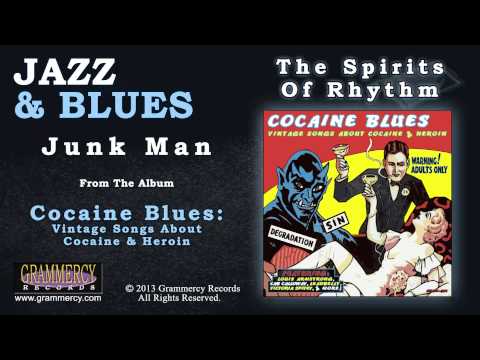 The Spirits Of Rhythm - Junk Man