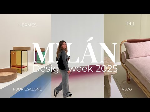 MILÁN design week 2025 ✨🛋 visitamos el fuorisalone | Vlog Pt.1