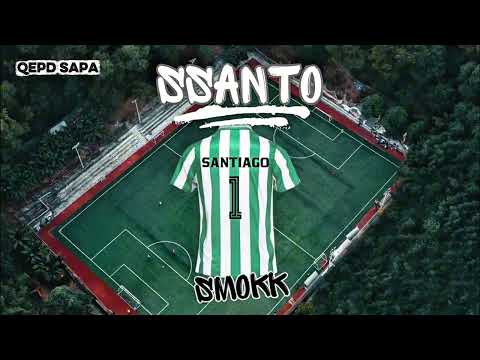Smokk - SSanto (Audio Oficial)