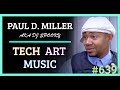 Simulation | NWS #639 Paul D. Miller aka DJ Spooky - Tech, Art, Music
