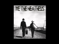 We The Heathens - Marigolds 