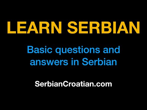 Serbian language 5 : Basic questions and answers in Serbian - SerbianCroatian.com