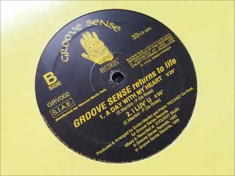 Groove Sense - A Day With My Heart