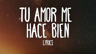 Marc Anthony - Tu Amor Me Hace Bien (Lyrics /Letra)