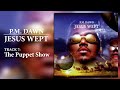 P.M. Dawn - The Puppet Show