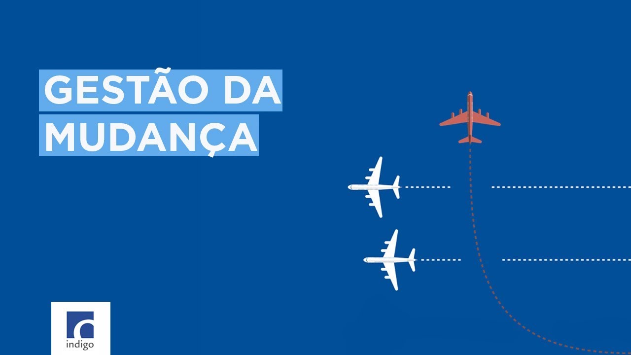 GESTÃO DA MUDANÇA | #nanolearning