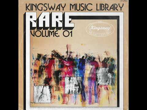Kingsway Music Library - Rare Vol. 1