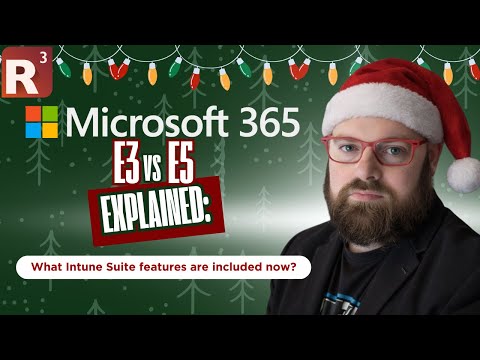 Microsoft E3 vs E5 Explained: What Intune Suite Features Are Included Now?