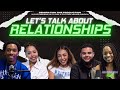 Let's Talk About RELATIONSHIPS - Generation One