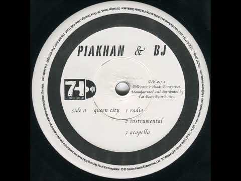 Piakhan & BJ - Queen City