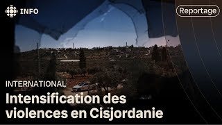 Les attaques entre colons juifs et Palestiniens s'intensifient