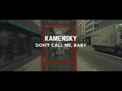 Kamensky - Don't Call Me, Baby (Radio Mix)