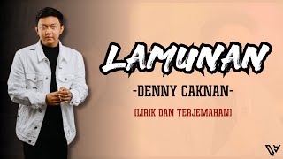 Download lagu DENNY CAKNAN - LAMUNAN (Lirik Lagu) mp3