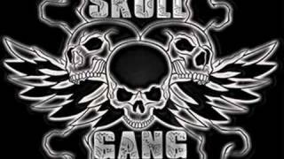 Skull Gang - What You Reppin