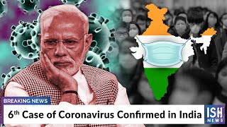 6th Case of Coronavirus Confirmed in India