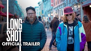 Video trailer för Long Shot (2019 Movie) Official Trailer – Seth Rogen, Charlize Theron