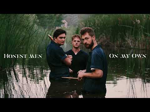 Honest Men - On My Own (Audio)