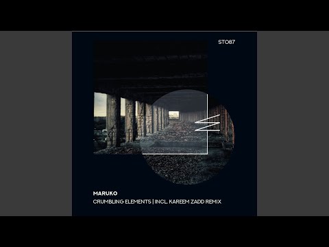 Crumbling Elements (Kareem Zadd Extended Remix)
