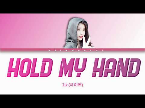 IU (아이유) - Hold My Hand [Han/Rom/Eng lyrics]