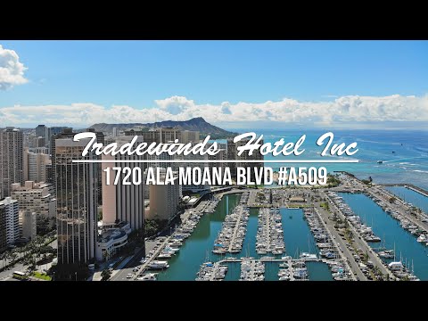 Tradewinds Hotel Inc - 1720 Ala Moana Blvd Honolulu, HI 96815