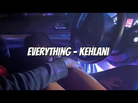 Everything - Kehlani (Sped up Tiktok audio)