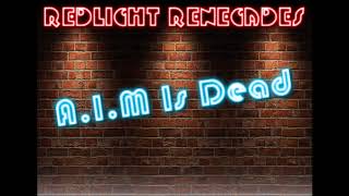 Redlight Renegades Podcast #2 | Birth Control Pills, AIM Gone, YouTube Dickery AND MORE