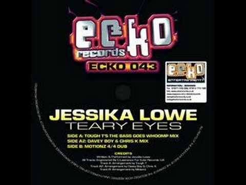 Jessika Lowe - Teary Eyes - Ecko Records