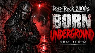 Download lagu Rap Rock 2000s — Born Underground | Full Album | AI Mix 2026 mp3