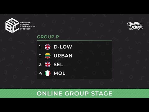 Group P - D-Low, Urban, Sel, Mol - EBBC 22 Online Group Stage