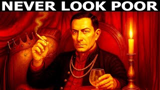 Never Think you’re Poor — Even When You Have Nothing | Machiavelli