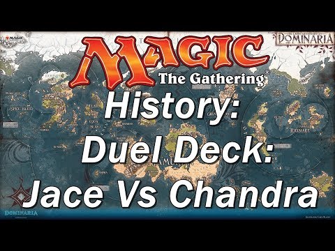 The History of MAGIC THE GATHERING | Duel Deck: Jace Vs Chandra, Classic Style Decks