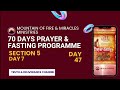 Day 47 SECTION 5 DAY 7 MFM 70 Days Prayer Fasting 2022 Prayers From Dr DK Olukoya G O MFM