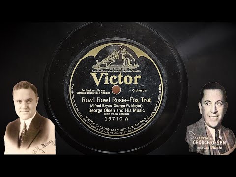 "Row! Row! Rosie" ~ George Olsen w/ Billy Murray & Ed Smalle 1925 (Electrola 101 Gramophone)