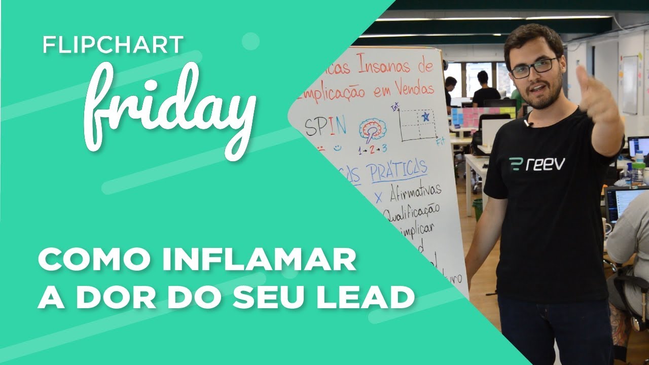 7 dicas de implicação em vendas - Reev & OTB | Flipchart Friday #76