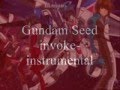 Gundam seed invoke instrumental 