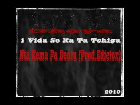 Ghoya - Nta Kema Pa Dentu (Prod.Edietox)1VSKTT_2010