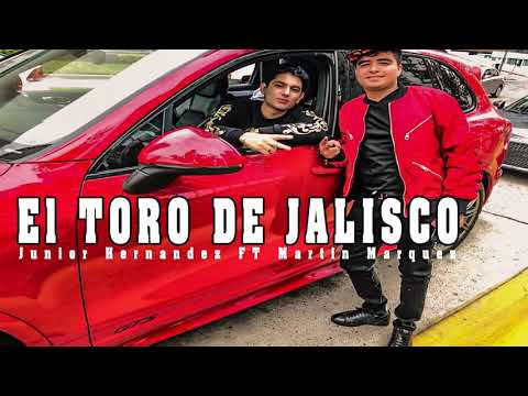 Junior Hernández ft Martín Márquez - el toro de jalisco /corridos ineditos