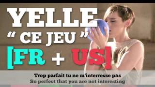 Yelle - Ce Jeu Lyrics [French + US] HD