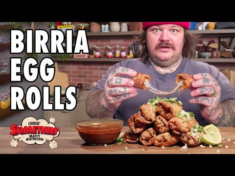 Dank AF Birria Egg Rolls | Cookin' Somethin' w/ Matty Matheson