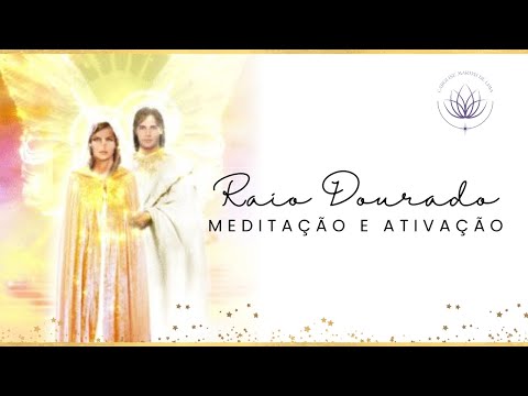 Meditação com Mestre Lanto e Confúcio e a energia do Raio Dourado | 7 Raios Cósmicos