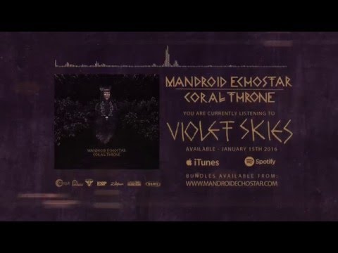 Mandroid Echostar - Violet Skies