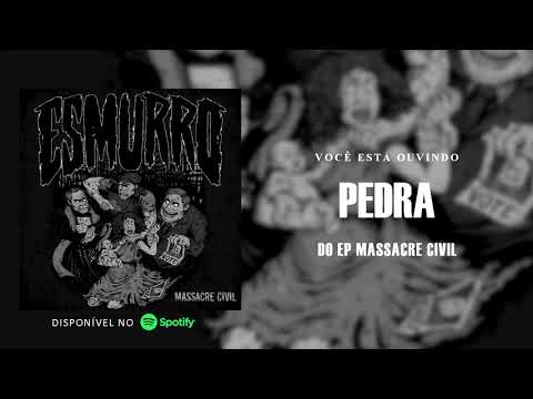 Esmurro - Pedra