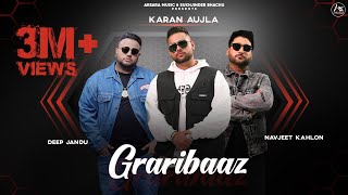 Graribaaz (official Video)  Navjeet Kahlon Feat Ka