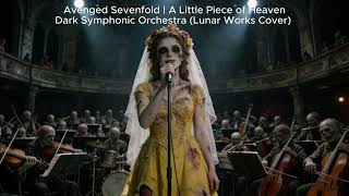 Download lagu Avenged Sevenfold | A Little Piece of Heaven (Dark Symphonic Orchestra) Lunar Works Cover mp3 Download lagu Avenged Sevenfold | A Little Piece of Heaven (Dark Symphonic Orchestra) Lunar Works Cover mp3