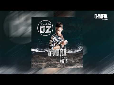 G-Mafia Mixes #016 - Double Oz